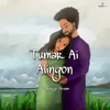 About Tumar Ai Alingon Song